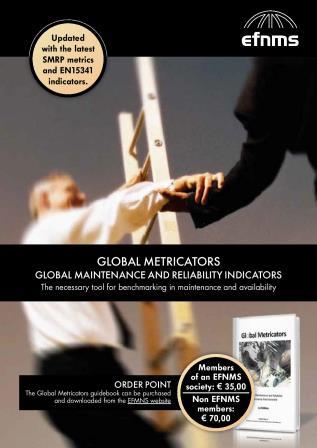 GLOBAL METRICATORS - GLOBAL MAINTENANCE AND RELIABILITY INDICATORS - EFNMS